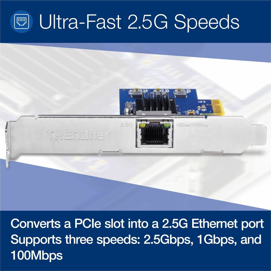TRENDnet 2.5Gase-T PCIe Network Adapter; Standard and Low-Profile Brackets Included; Windows; Server; Linux and Vmware Esxi 6.X; 5.X; TEG-25GECTX