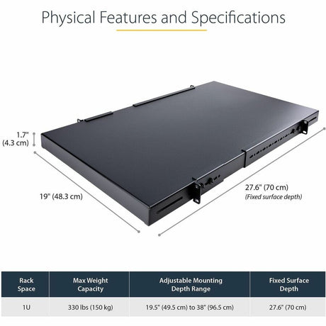 StarTech.com 1U 4-Post 19.5 to 38in Adjustable Mounting Depth Rack Mount Shelf - Heavy Duty Fixed Rack Shelf - 330 lb / 150kg - 27.5in Deep