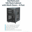 StarTech.com 18U 19" Server Rack Cabinet 4 Post Adjustable Depth 2-30" w/Casters/Cable Management/1U Shelf, Locking Doors and Side Panels