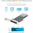 StarTech.com 4-Port 2.5G NBASE-T PCIe Network Card, Computer Network Card Interface, Intel&reg; I225-V, Quad-Port Ethernet, Multi-Gigabit NIC